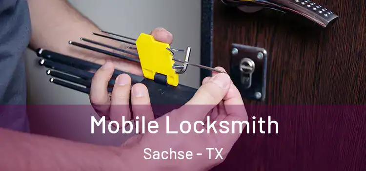 Mobile Locksmith Sachse - TX