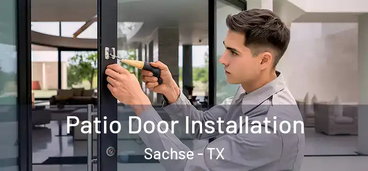 Patio Door Installation Sachse - TX